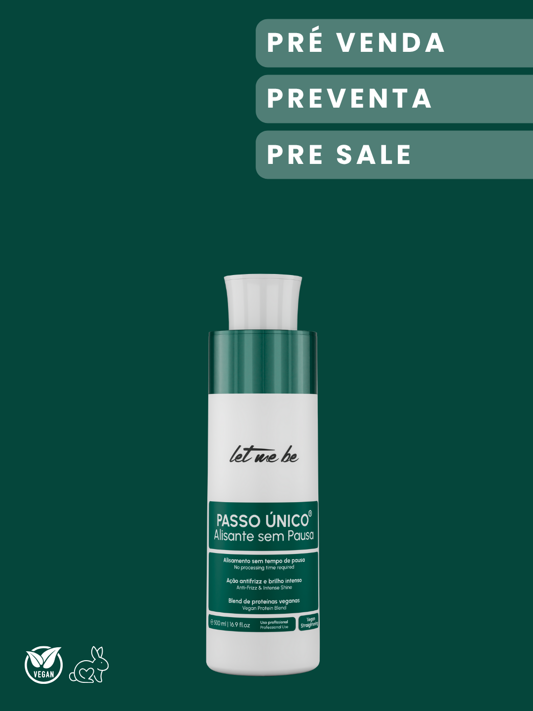 Preventa Alisado Un Solo Paso - Sin Pausa (Vegano) | 500ml